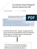 Respon Inflamasi Sistemik Yang Di Pengaruhi Oleh Periodontal Disease Dan CKD
