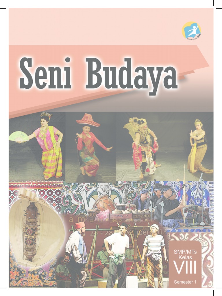 Buku Pegangan Siswa Seni Budaya Smp Kelas 8 Kurikulum 2013