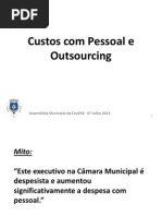 Custos Com Pessoal e Outsourcing_AssembleiaMunicipal_7Julho2014
