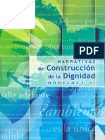 Narrativas de Construcción de La Dignidad