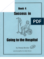 Book 4: Success in Going To The Hospital
