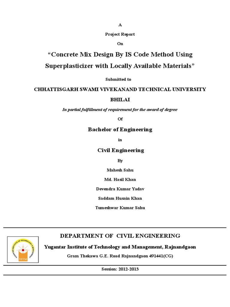 Concrete Mix Design by IS Code Method Using Superplasticizer With