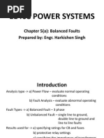 Ee408 Power Systems: Chapter 5 (A) : Balanced Faults Prepared By: Engr. Harkishen Singh