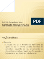 Sucessão Testamentária: Prof. Msc. Rodrigo Santos Neves
