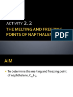The Melting and Freezing Points of Napthalene