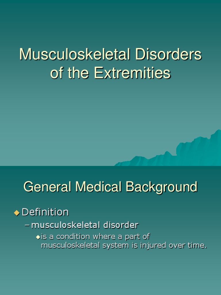 Musculoskeletal Disorders of The Extremities PDF Human