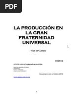 La Producción en La GFU