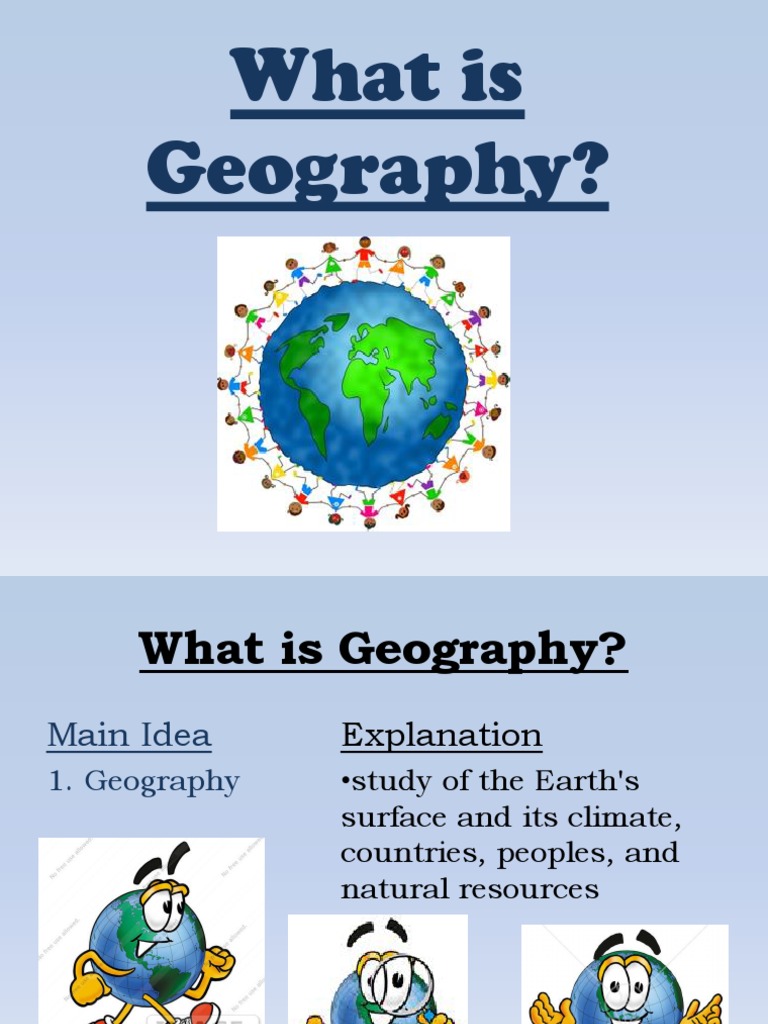 WHAT IS GEOGRAPHY intelligence overview