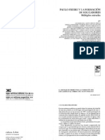 VARIOS AUTORES Paulo Freire y La Formacion de Educadores. Multiples Miradas