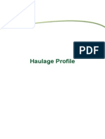 Haulage Profile