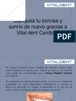 Blanquea Tu Sonrisa y Sonríe de Nuevo Gracias a Vital Dent Cambrils