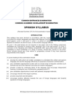 Spanish Syllabus: Common Entrance Examination Common Academic Scholarship Examination