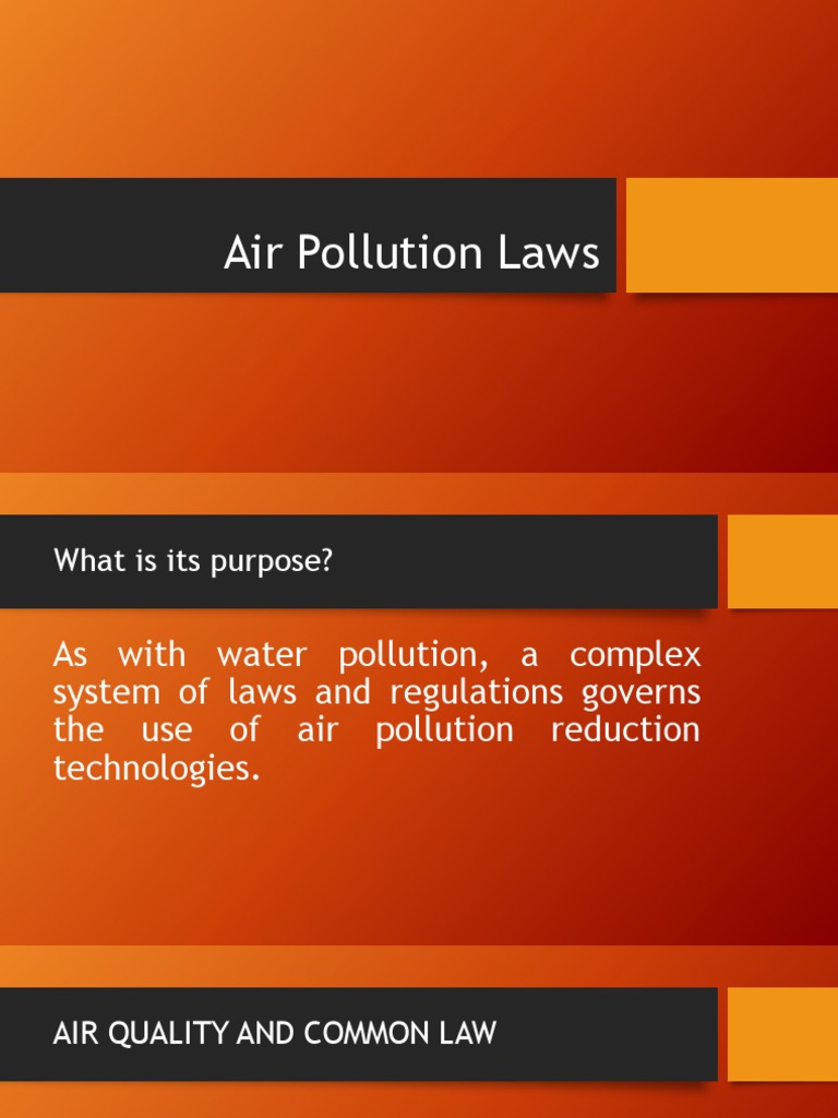 Air Pollution Laws Clean Air Act (United States) Air Pollution