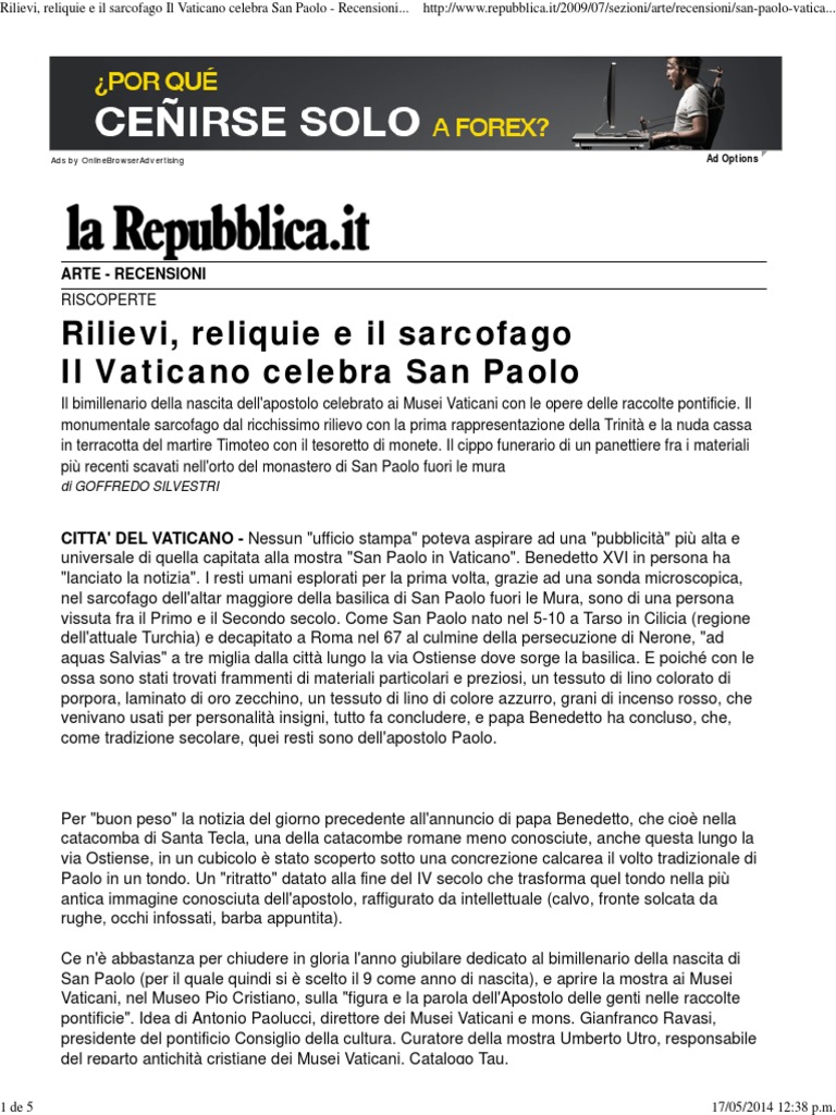 Rilievi Reliquie e Il Sarcofago Il Vaticano Celebra San Paolo Recensioni Arte Repubblica