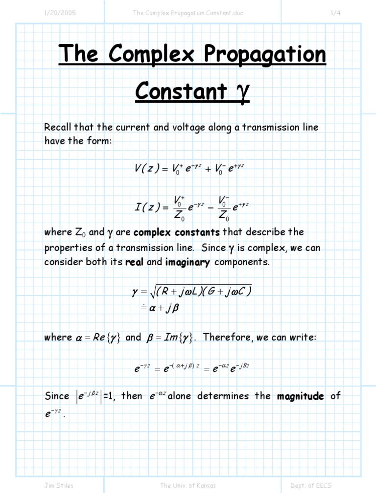 The Complex Propagation Constant Transmission Line Waves