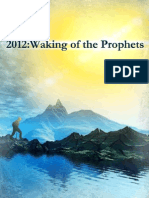 2012 - Waking of The Prophets (2009)