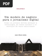 Um Modelo de Negócio Para o Jornalismo Digital
