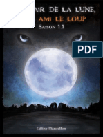 Céline Mancellon, Temps de Lune Saison 1 T1 Au Clair de La Lune, Mon Ami Le Loup