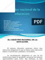 Caracter Nacional de La Educaciòn