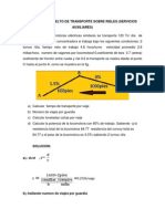 Ejercicio Resuelto de Transporte Sobre Rieles