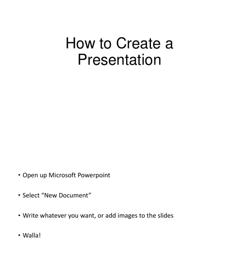 How To Create A Presentation | PDF