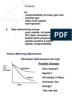 History Matching: Pressure