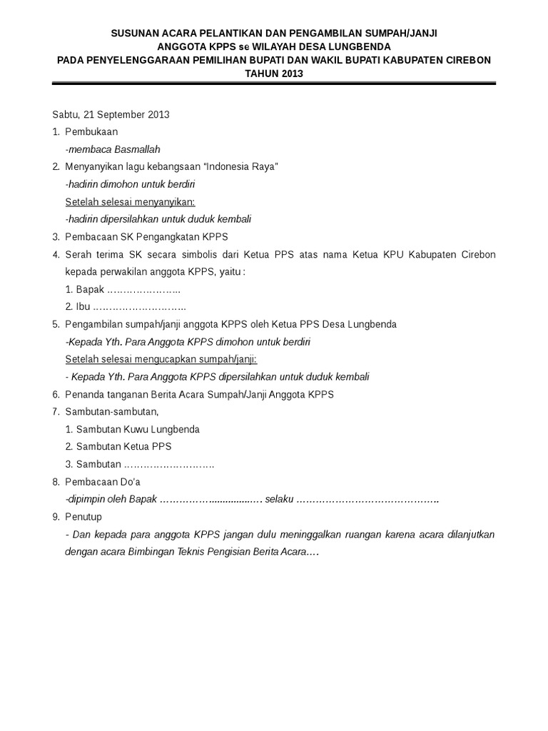 Susunan Acara Pelantikan Dan Pengambilan Sumpah Kpps