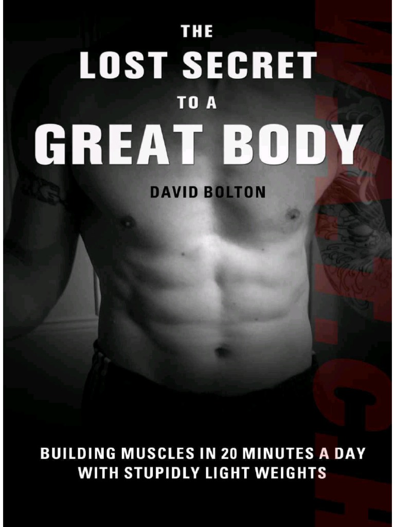 The Lost Secret To A Great Body, PDF, Weight Training