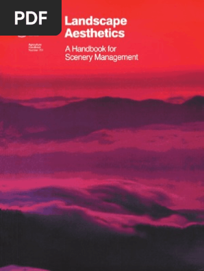 Landscape Aesthetics A Handbook For Scenery Management Landscape Ecosystem
