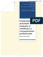 Prezentarea Activitatii de Evaluare Si Certificare A Competentelor Profesionale