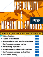 Surface Quality and Roughness Values