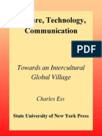 Culture, Technology, Communication Towards An Intercultural Global Village