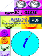 Topic: Time: Learning Area: Introduction To Time - Read Time To The Hour On A Clock