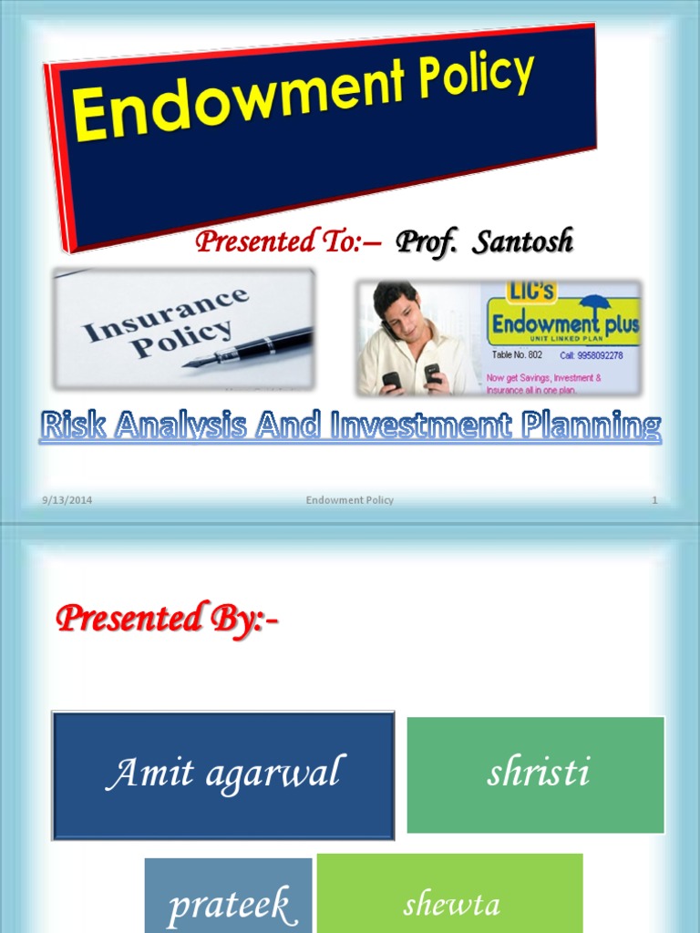Life Insurance Endowment Policy