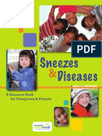 Sneezes Diseases: A Resource Book For Caregivers & Parents