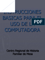 Instrucciones Basicas Para El Uso de La Computadora