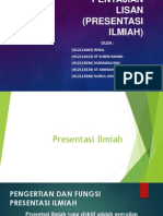 Penyajian Lisan (Presentasi Ilmiah) - Bahasa Indonesia