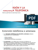 La Extorsión Telefónica y La Amenaza