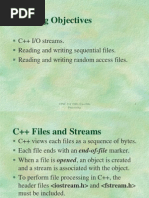 Learning Objectives: C++ I/O Streams. Reading and Writing Sequential Files. Reading and Writing Random Access Files