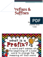 On Suffixes and Prefixes