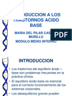 Introduccion A Los Trastornos Acido Base: Maria Del Pilar Castro Murillo Modulo Medio Interno
