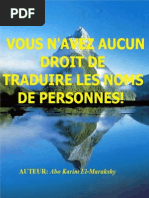 Vous N'avez Aucun Droit de Traduire Les Noms de Personnes!