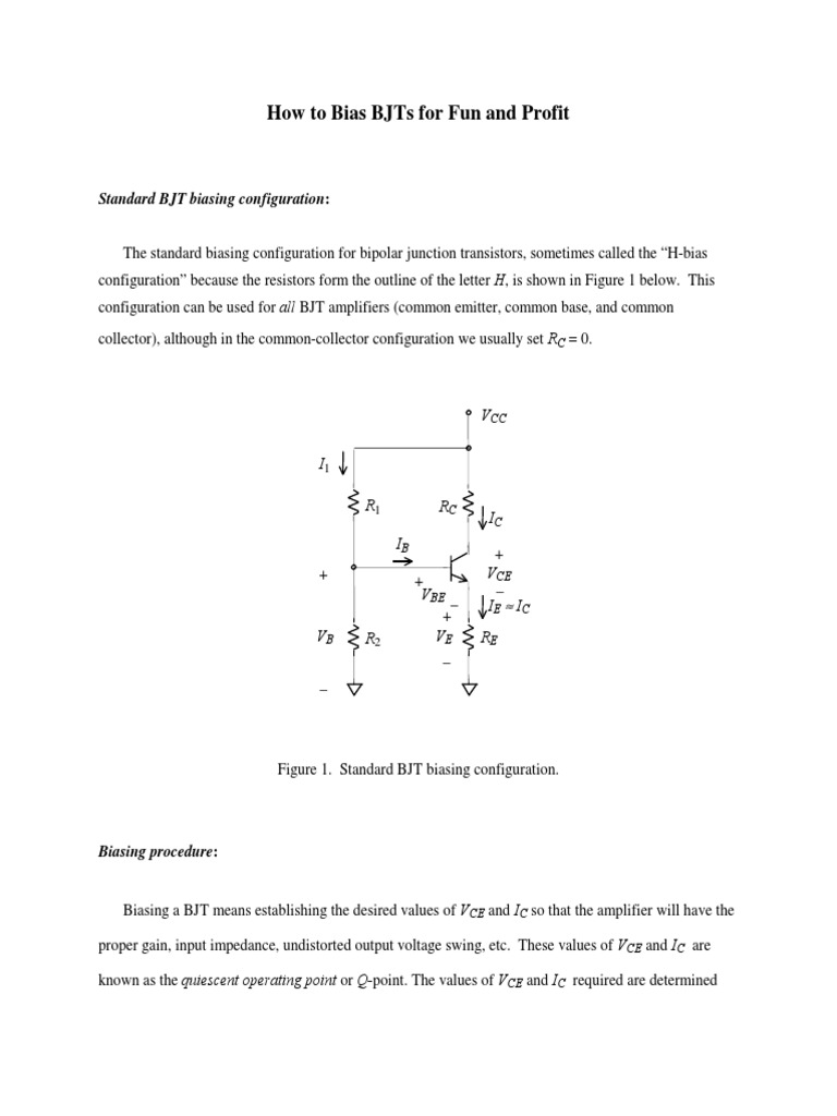 How To Bias Bjts For Fun and Profit Standard BJT Biasing Configuration PDF Bipolar Junction