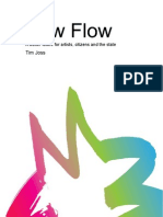 New Flow: A Better Future For Artists, Citizens and The State - Tim Joss (2008)