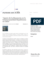 “Aporte de La Masoneria en La Institucionalidad Republicana en Chile” - Pensar Día a Día