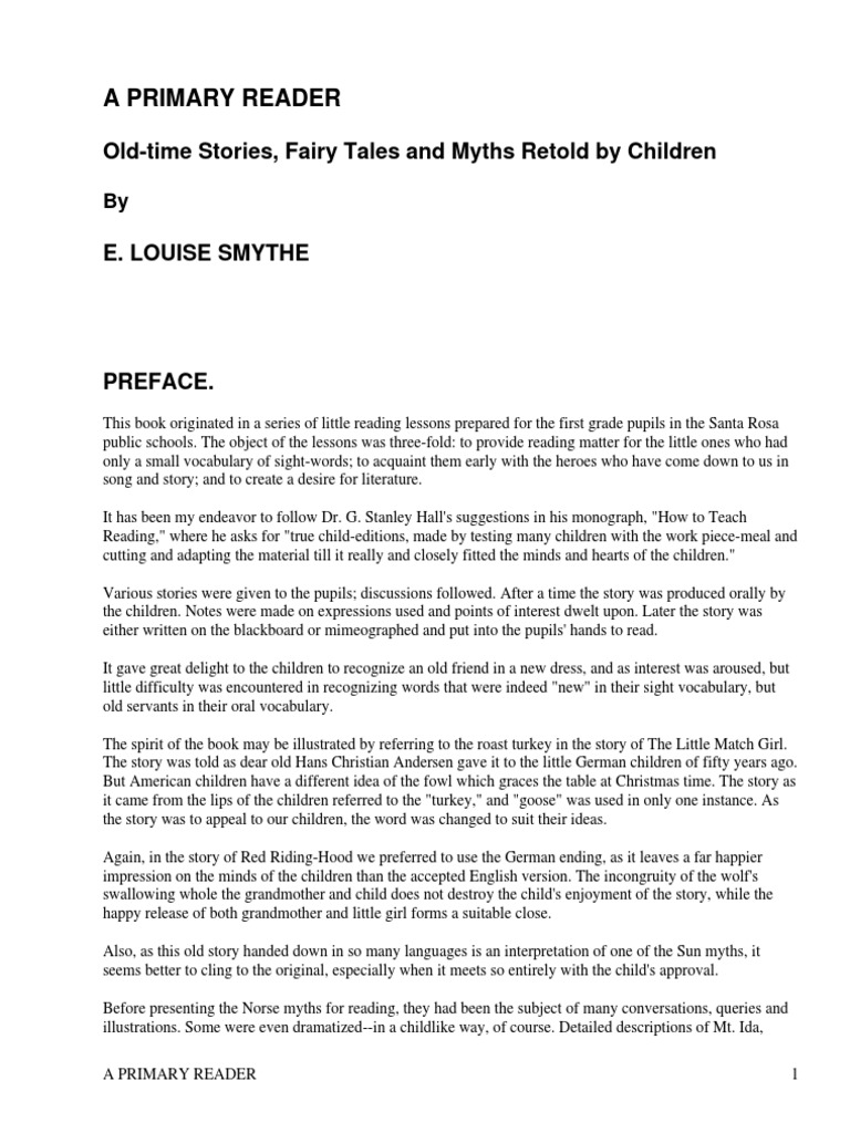 A Primary Reader Old-Time Stories, Fairy Tales and Myths Retold by Children by Smythe, E. Louise ...
