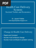 Health Care Delivery System