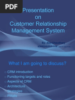 Presentation On Customer Relationship Management System: By-Atul Chaudhary