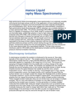 High Performance Liquid Chromatography Mass Spectrometry