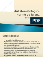 Cabinetul Stomatologic - Norme de Igiena